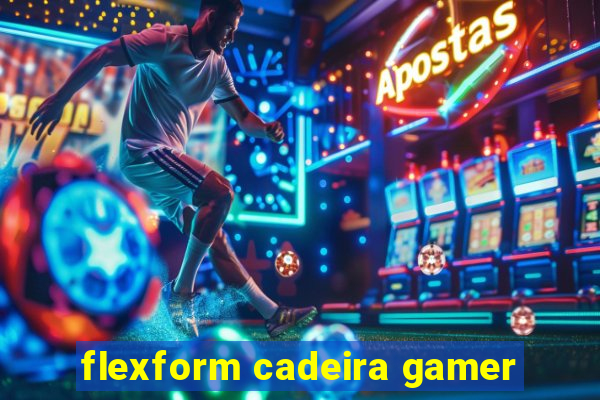 flexform cadeira gamer